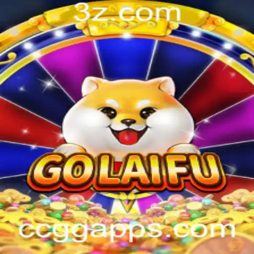 Descubra o Fascinante Mundo de GoLaiFu: O Jogo Revolucionário da CCgg App